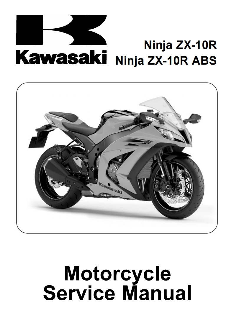 Kawasaki-Ninja-ZX10R-ZX1000JBF-2011-2014_Manuale-d’officina_eng驾驶与日常维修维护手册