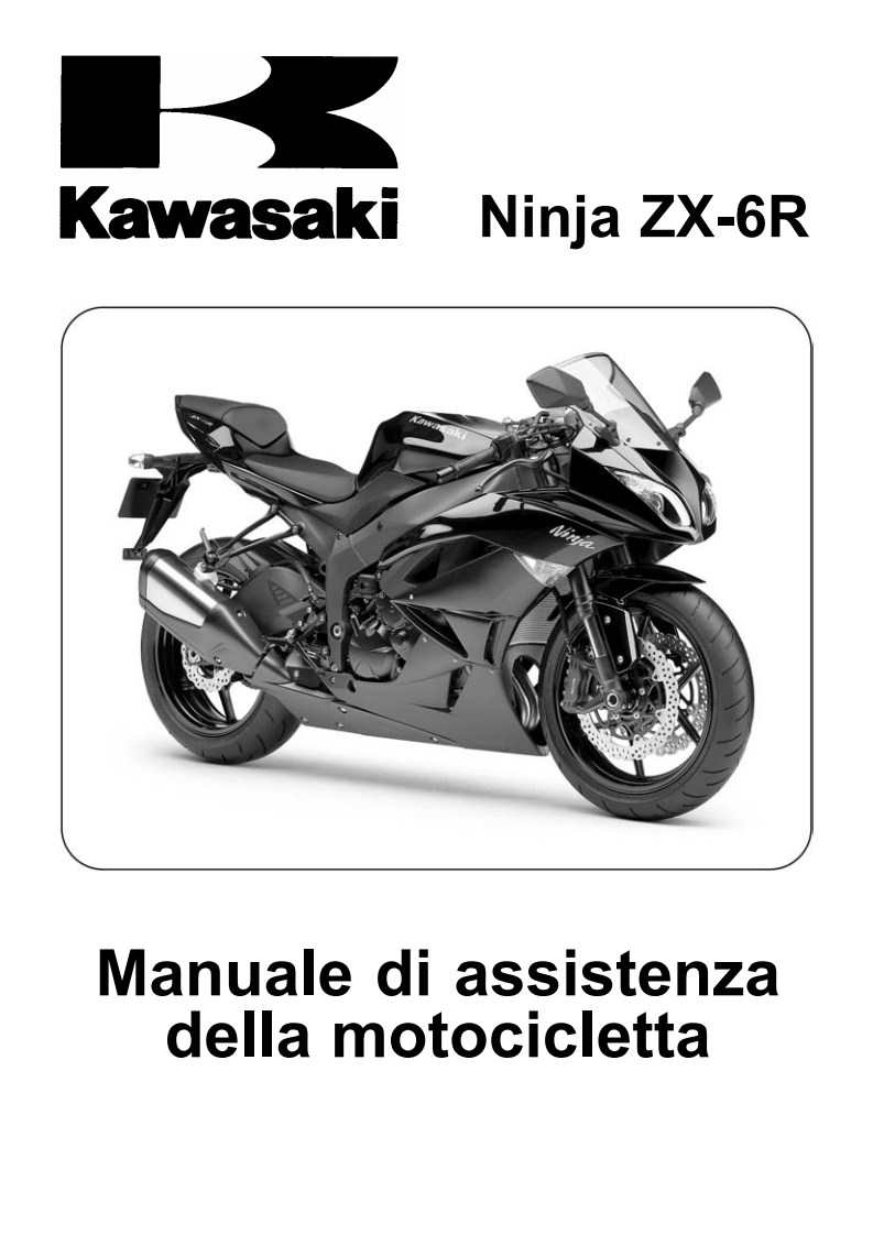 Kawasaki-Ninja-ZX6R-ZX600R9F-2009-2013_(599)_Manuale-d’officina_ita驾驶与日常维修维护手册