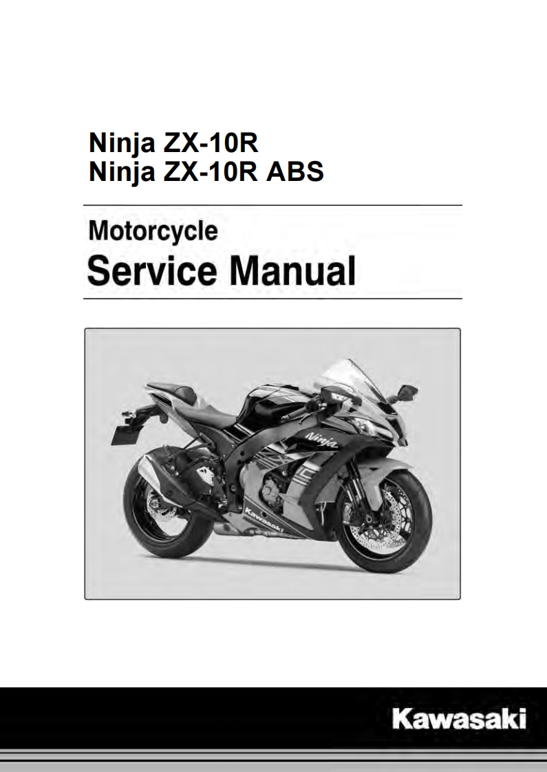 Kawasaki-ZX10-R-2016-17-18-manuale-officina-eng驾驶与日常维修维护手册