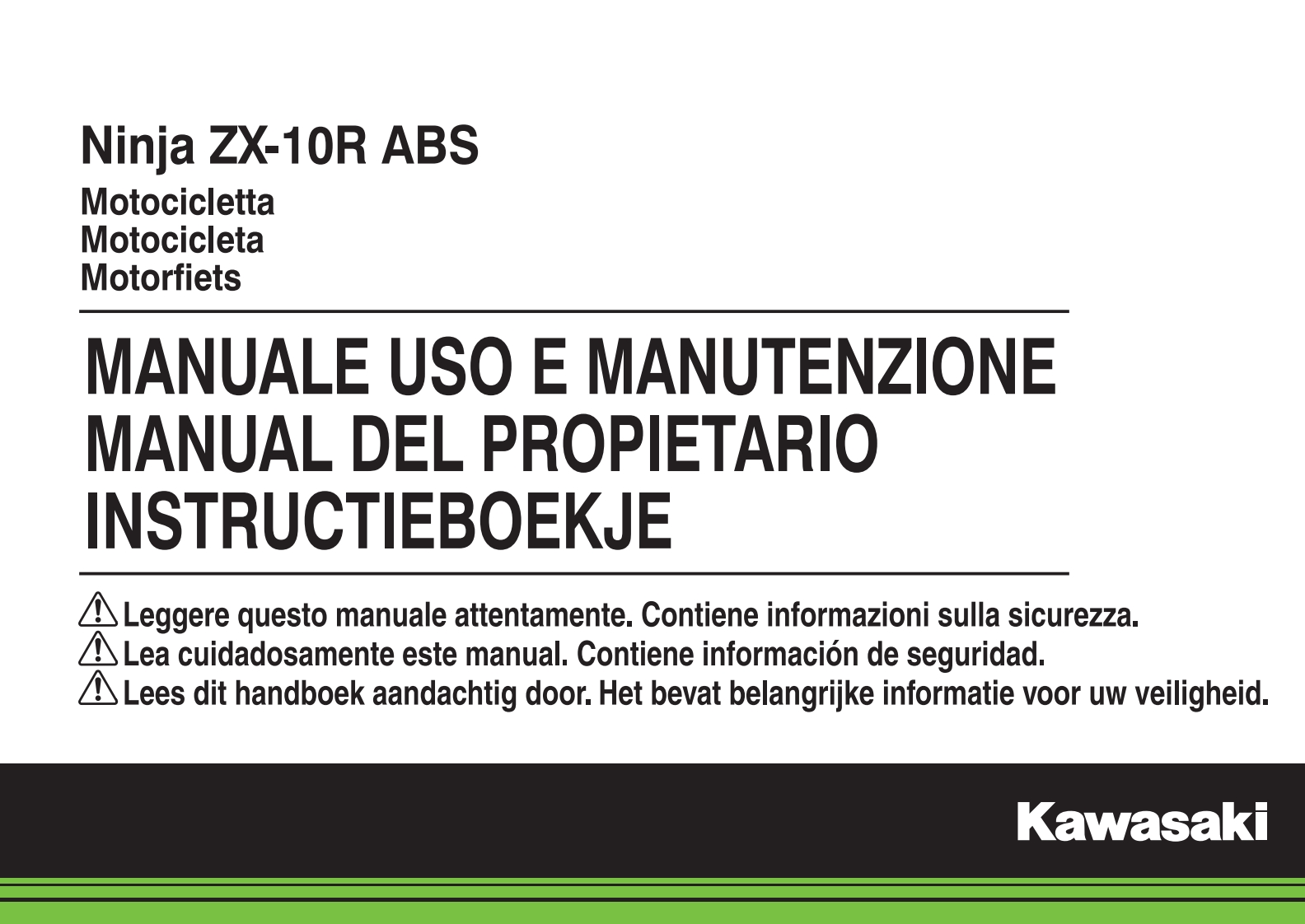 Kawasaki-ZX10-R-2016-17-manuale-uso-e-manutenzione驾驶与日常维修维护手册