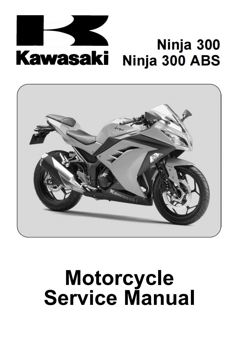 Kawasaki_Ninja_300_Service_Manual维修维护手册