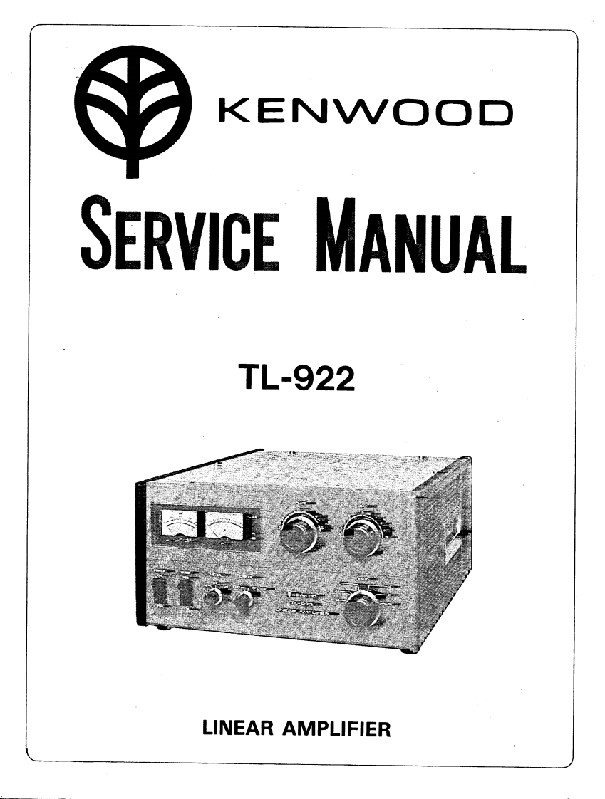 Kenwood_TL-922_serv维修手册含电器原理图
