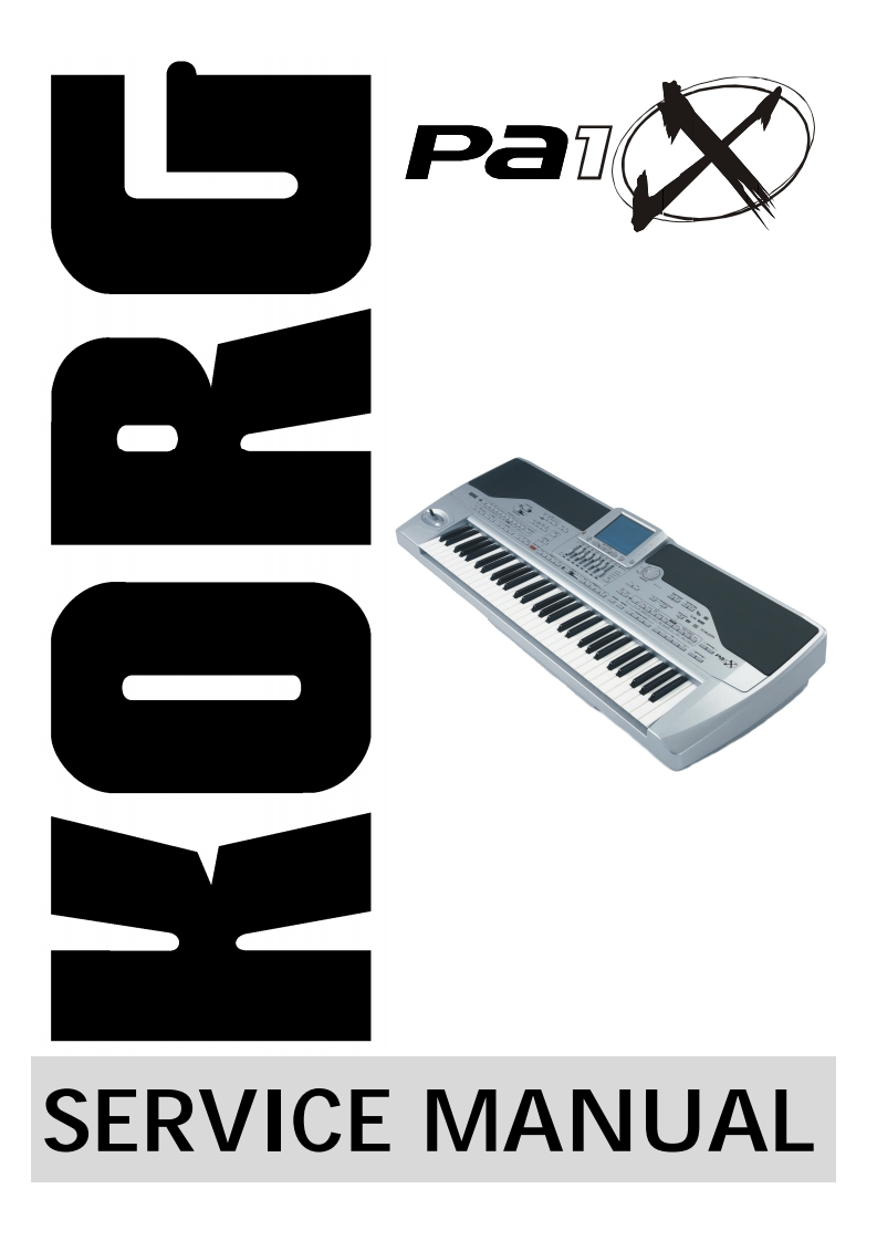 Korg_Pa1X_Service_Manual维修服务手册含电器原理图