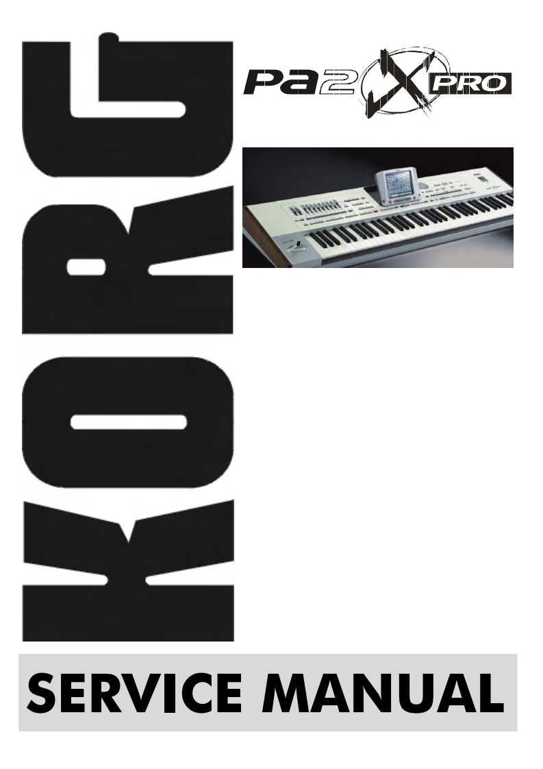 Korg_Pa2XPro_Service_Manual维修服务手册含电器原理图