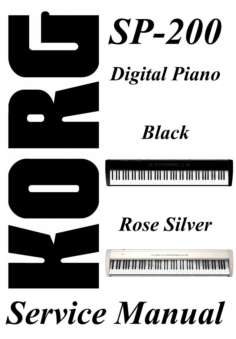 Korg_SP-200_Service_Manual维修服务手册含电器原理图