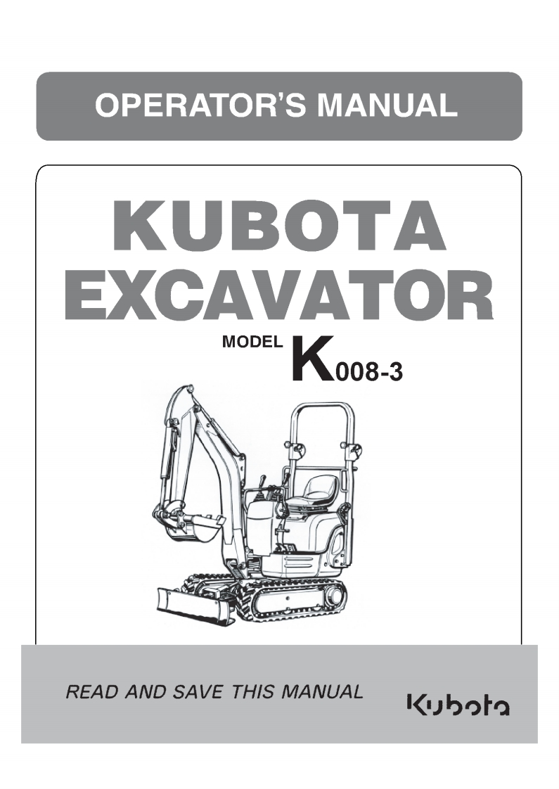 Kubota-K008-3-驾驶操作说明书手册