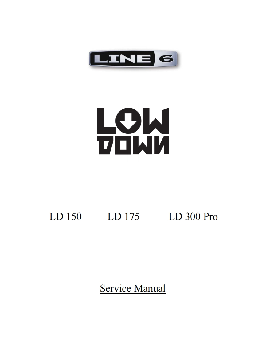 LINE6-LD-150-LD-175-LD-300-Pro-SERVICE-MANUAL维修手册含电器原理图