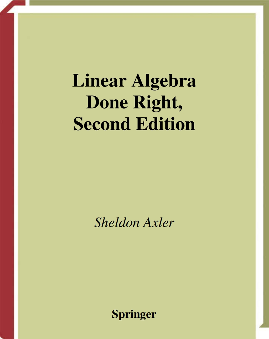 Linear-Algebra-Done-Right-Sheldon-Axler新质力文库 - 聚焦新质生产力发展的数字化知识库_行业洞察 / 理论成果 / 实践指南免费下载新质力文库