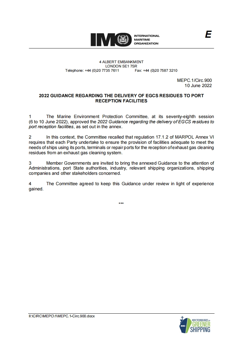 MEPC.1-Circ.900？-？2022？Guidance？Regarding？The？Delivery？Of？Egcs？Residues？To？PortReception？Facilities？(Secretariat)