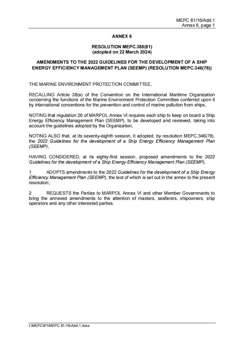 MEPC.388(81)？-？Amendments？to？the？2022？Guidelines？for？the？development？of？a？Ship？Energy？Efficiency？Management？Plan？(SEEMP)