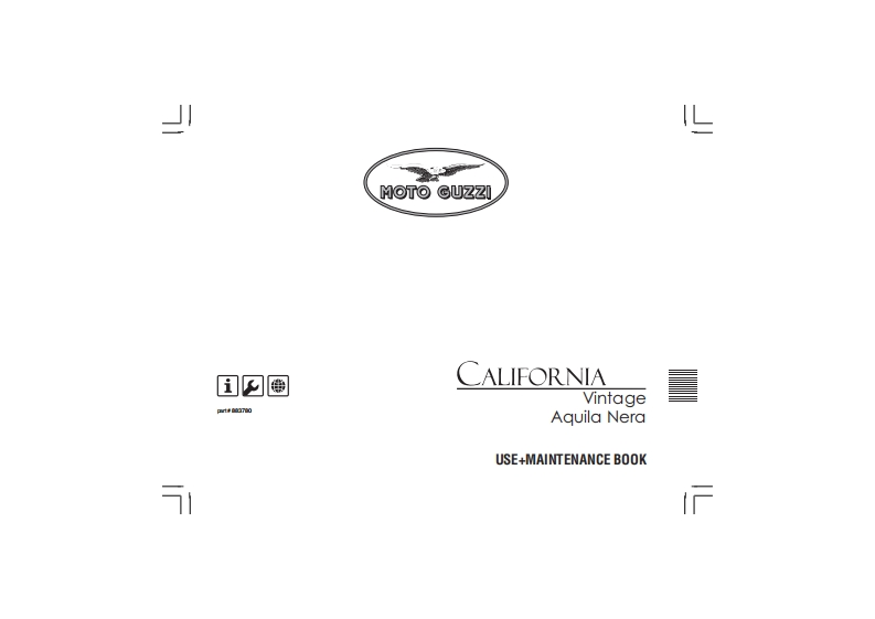 MOTOGUZZI摩托古兹摩托车California-Vintage-Aquila-nera-I-F-D-UK-2009维修操作说明书手册