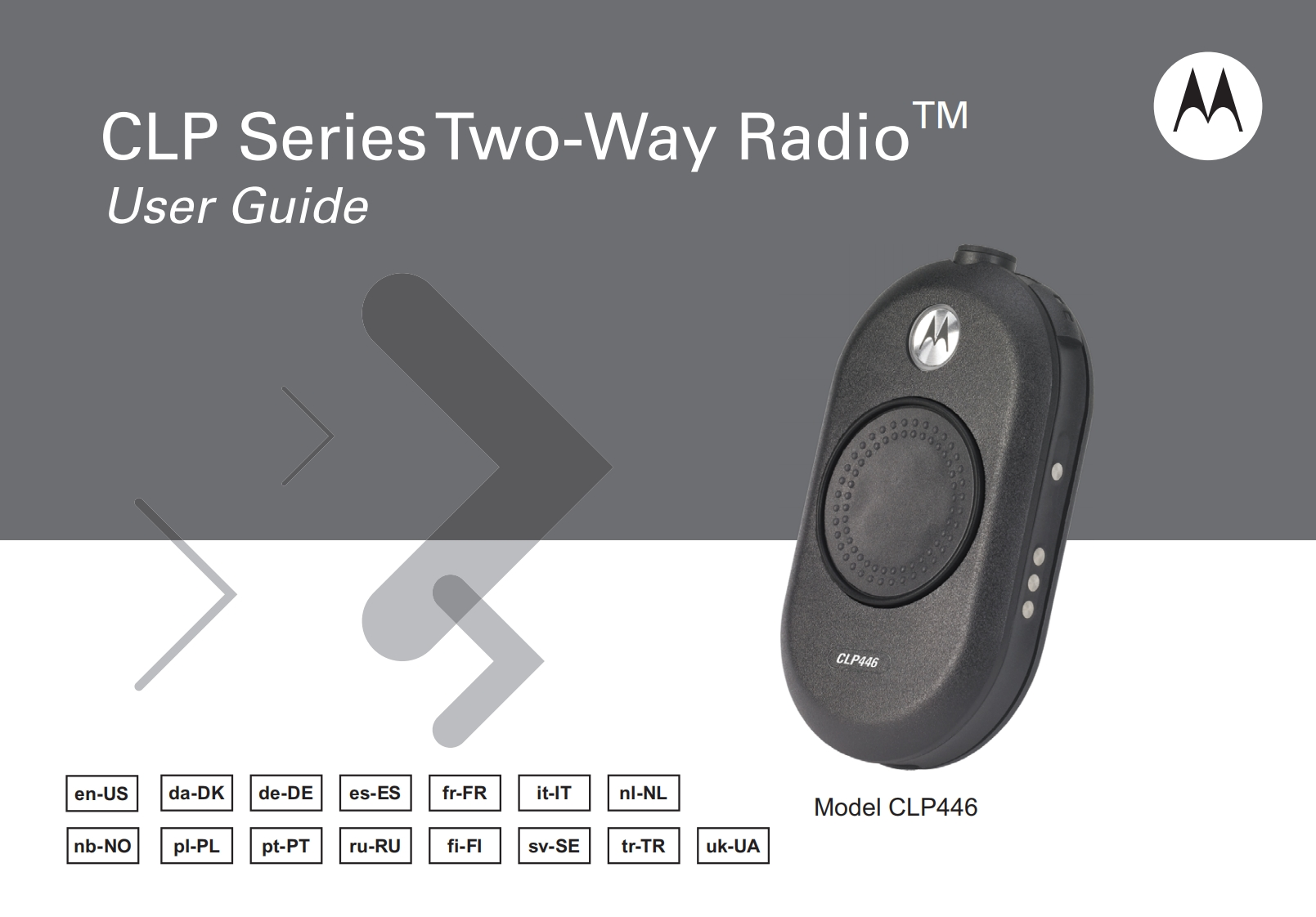 MOTOROLA-CLP446-USER-GUIDE操作说明书手册
