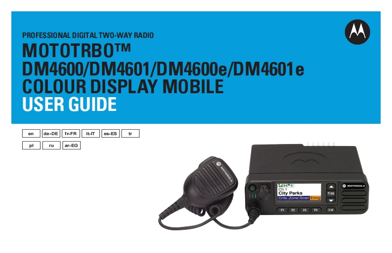 MOTOTRBO-DM460x-User-Guide操作说明书手册
