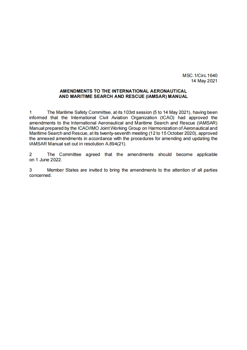 MSC.1-Circ.1640-AmendmentsToTheInternationalAeronauticalAndMaritimeSearchAndRescue(Iamsar)Manual(Secretariat)