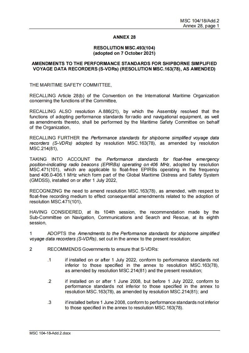 MSC.493(104)-AmendmentstothePerformancestandardsforshipbornesimplifiedvoyagedatarecorders(S-VDRs)