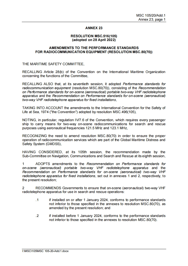 MSC.516(105)-AmendmentstothePerformancestandardsforradiocommunicationequipment(resolutionMSC.80(70))