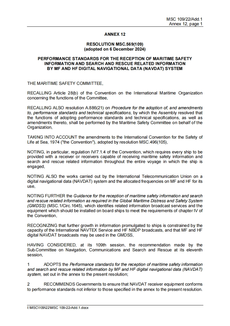 MSC.569(109)-PerformancestandardsforthereceptionofmaritimesafetyinformationandsearchandrescuerelatedinformationbyMFandHFdigitalnavigationaldata(NAVDAT)system