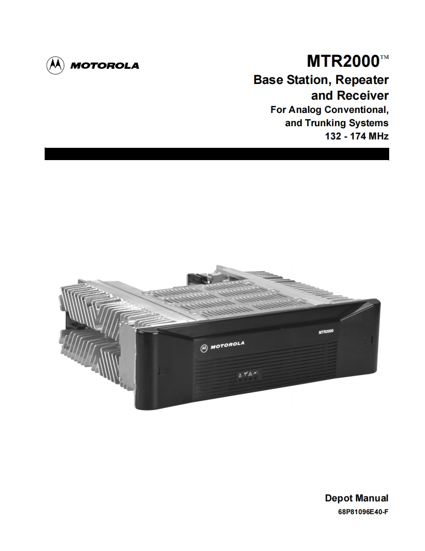 MTR2000_Depot_Service_Manual维修维护手册_132-174_MHz_68P81096E40-F