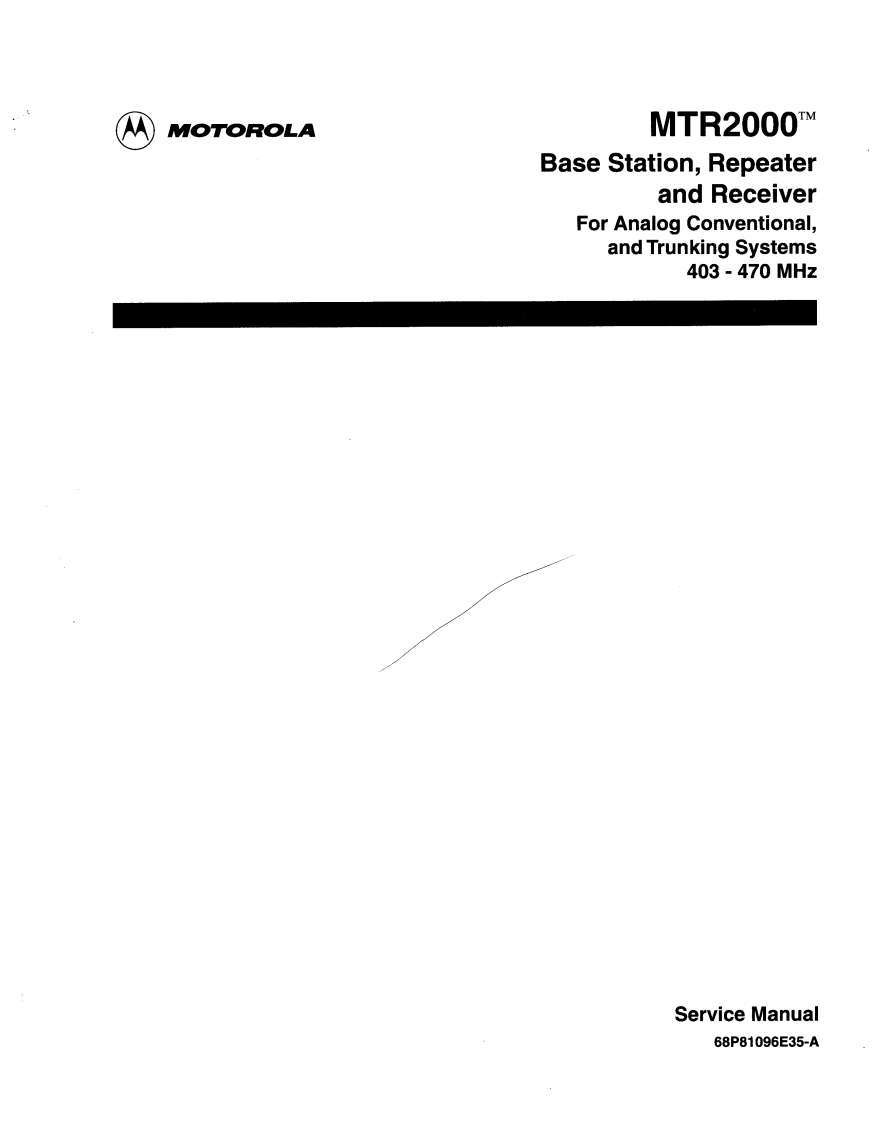 MTR2000_UHF_Depot-Service_Manual维修维护手册_68P81096E35-A
