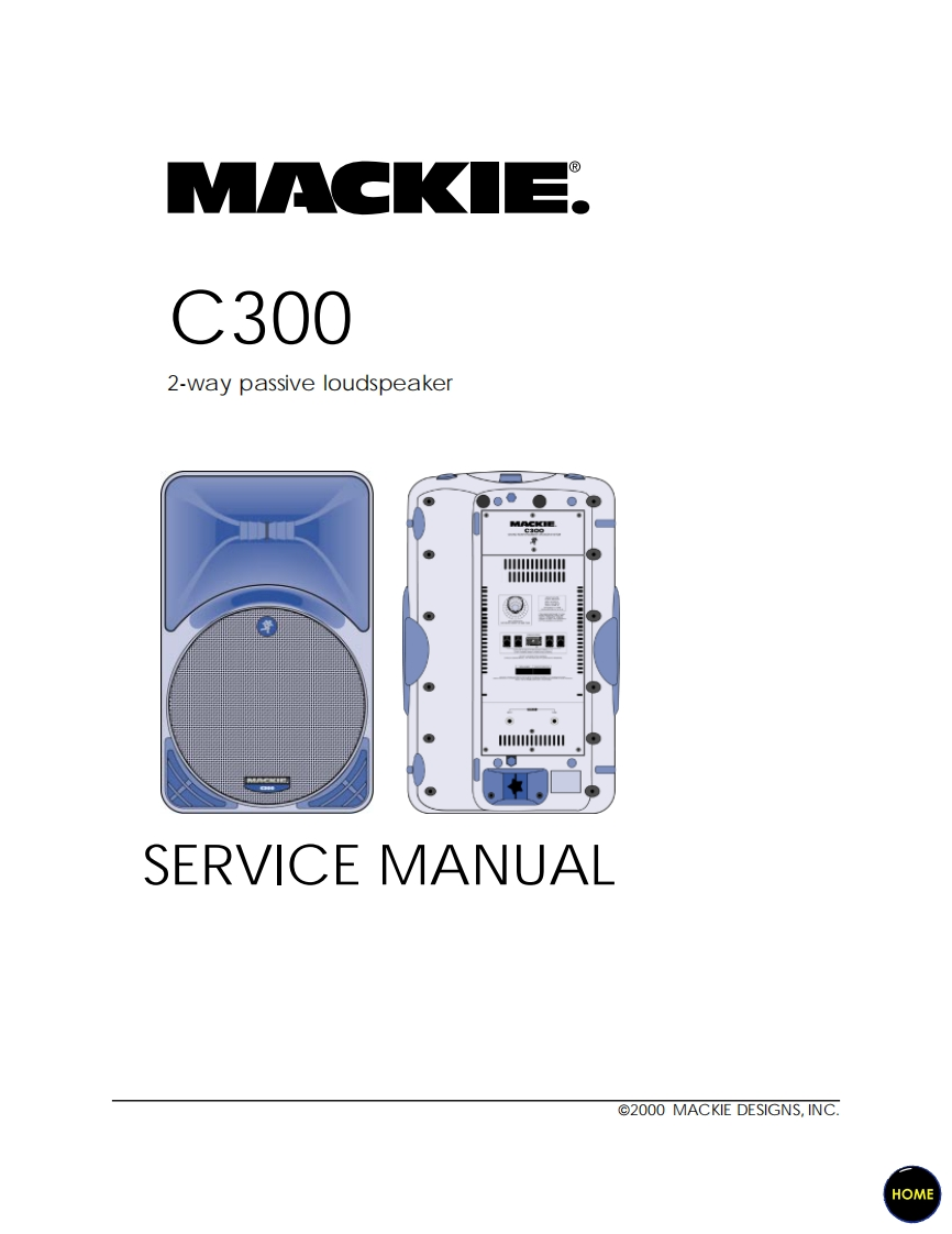 Mackie_C300_Passive_Speaker_Service_Manual维修服务手册含电器原理图