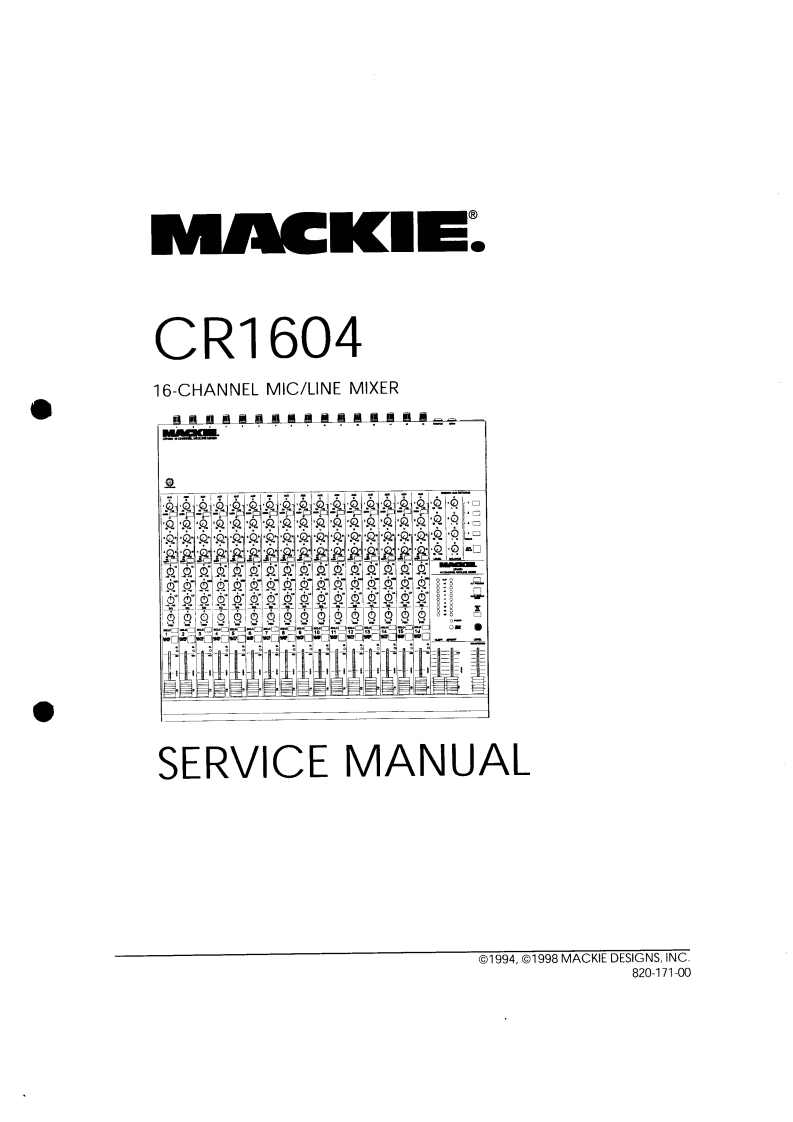 Mackie_CR1604_Service_Manual维修服务手册含电器原理图