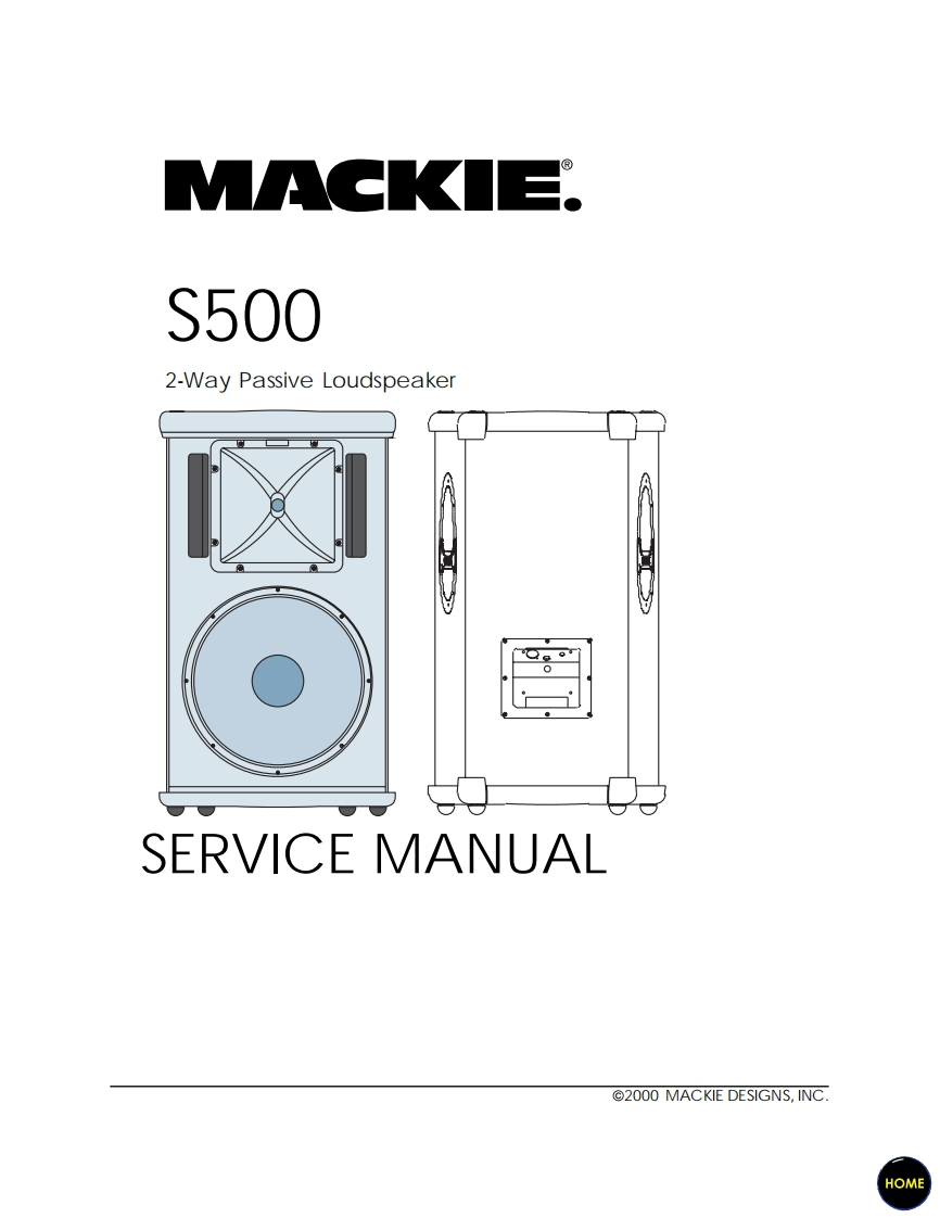 Mackie_S500_Passive_Speaker_Service_Manual维修服务手册含电器原理图
