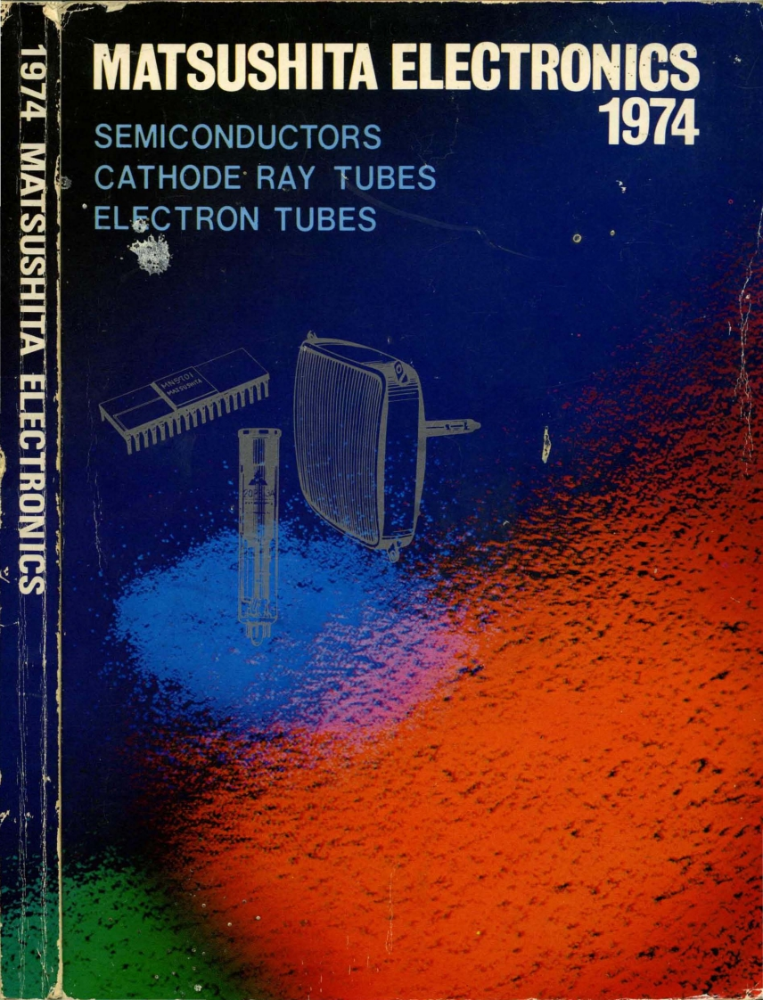 Matsushita-1974---Semiconductors-CRT-Tubes
