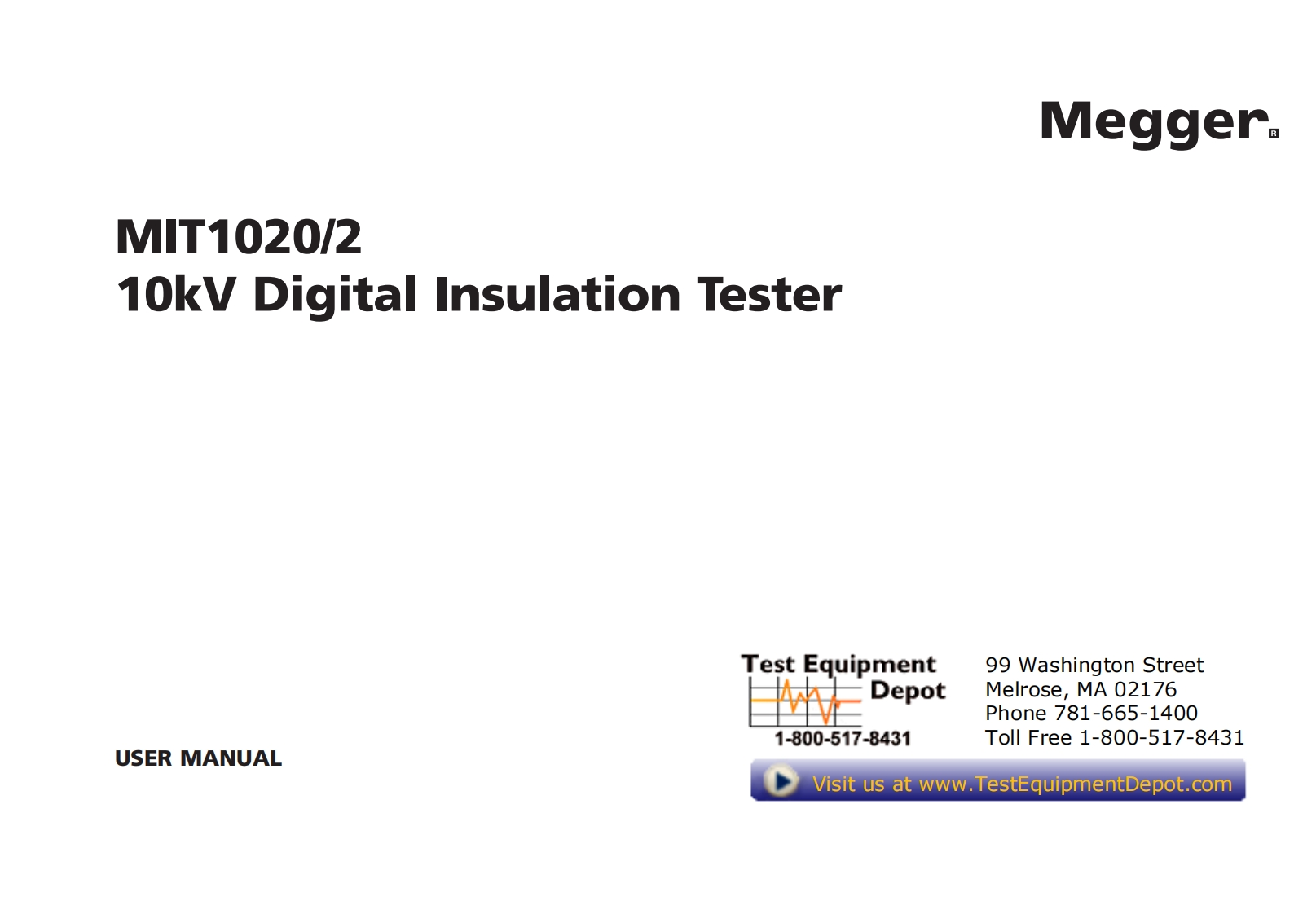 Megger-MIT1020-User-Manual操作说明书手册新质力文库 - 聚焦新质生产力发展的数字化知识库_行业洞察 / 理论成果 / 实践指南免费下载新质力文库