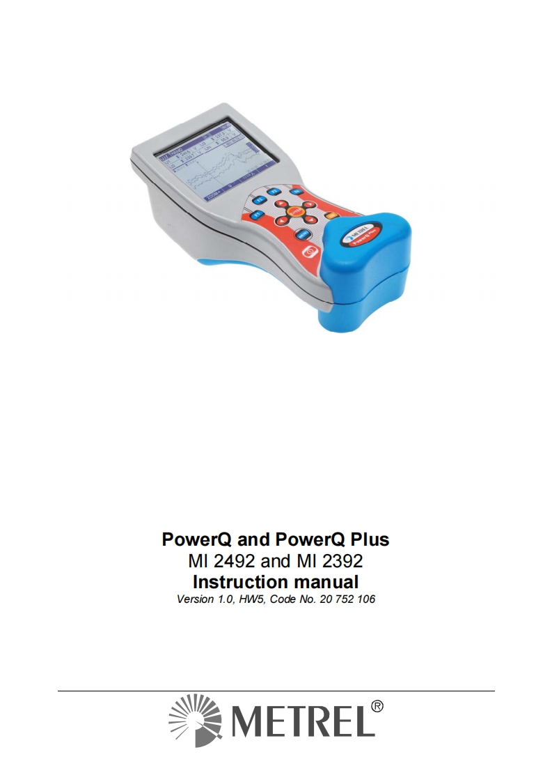 Metrel-MI2392-User-Manual操作说明书手册新质力文库 - 聚焦新质生产力发展的数字化知识库_行业洞察 / 理论成果 / 实践指南免费下载新质力文库