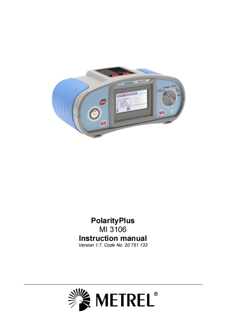 Metrel-MI3106-PolarityPlus-User-Manual操作说明书手册新质力文库 - 聚焦新质生产力发展的数字化知识库_行业洞察 / 理论成果 / 实践指南免费下载新质力文库