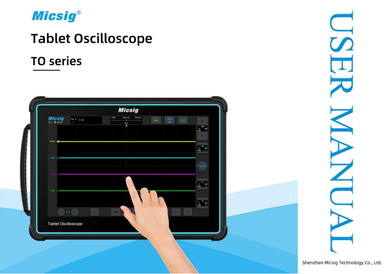 Micsig-tablet-oscilloscope-TO-series-user-操作说明书手册