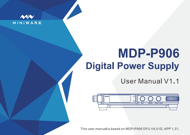 Miniware_MDP-P906_操作说明书手册_V1.1