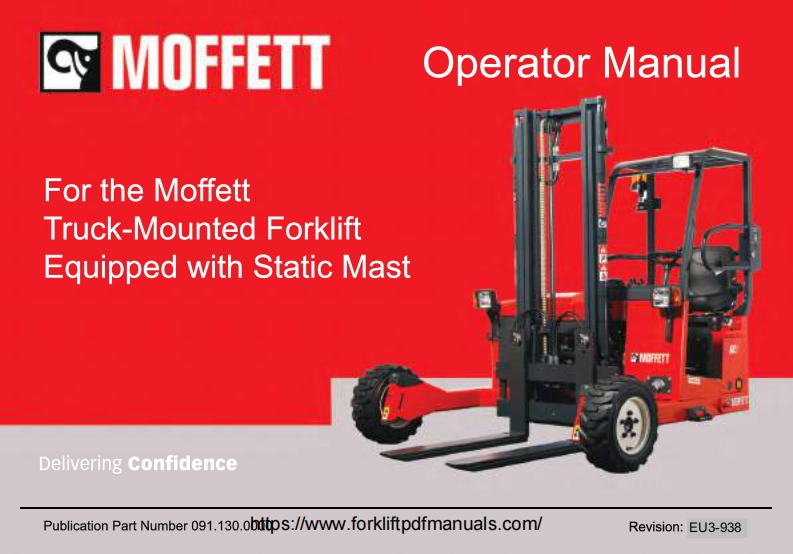 Moffett-Truck-Mounted-Forklifts-Operators-Manual-PDF操作说明书手册新质力文库 - 聚焦新质生产力发展的数字化知识库_行业洞察 / 理论成果 / 实践指南免费下载新质力文库