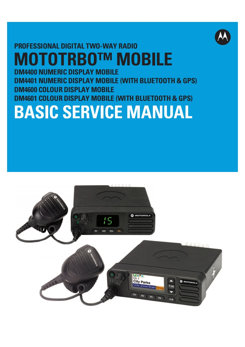 Motorola_DM-4400_DM-4401_DM-4600_DM-4601_维修维护电器原理图手册_2011