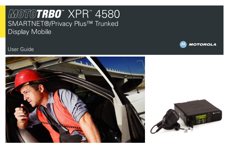 Motorola_XPR-4580_使用说明书手册_2009