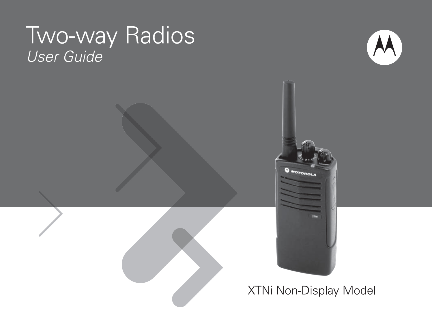 Motorola_XTNi_Manual操作说明书手册