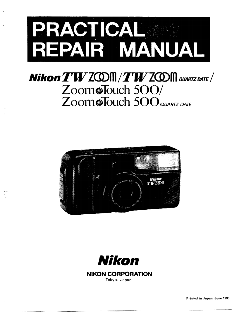 NIKON尼康数码相机Zoom-Touch-500---TW-Zoom维修手册零部件手册