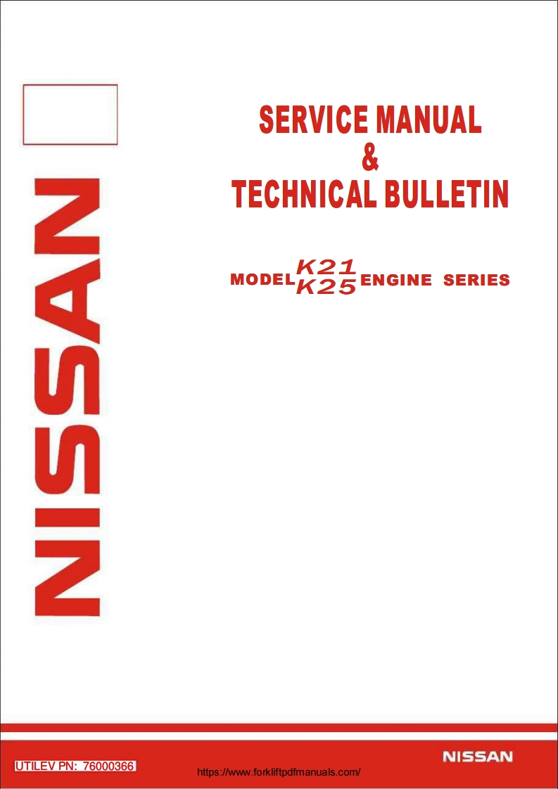Nissan-K21-K25-Forklift-Trucks-Engine-维修维护手册-PDF