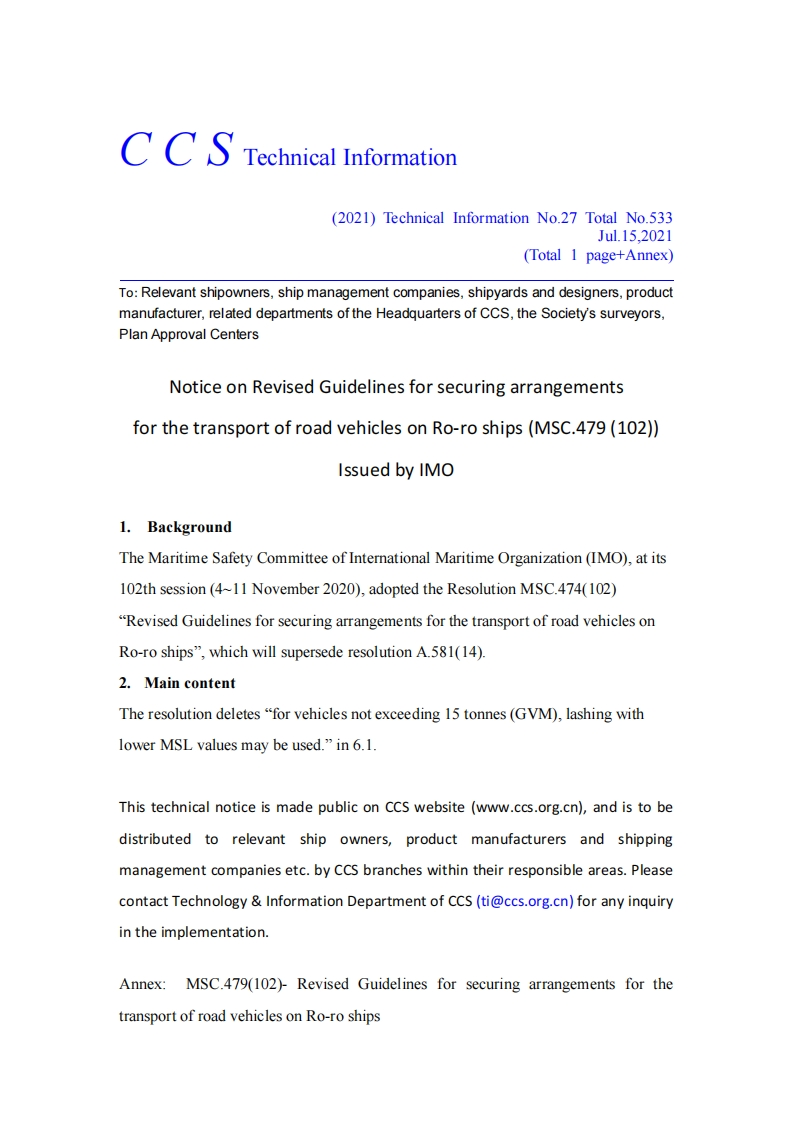 NoticeonRevisedGuidelinesforsecuringarrangementsforthetransportofroadvehiclesonRo-roships(MSC.479(102))IssuedbyIMO