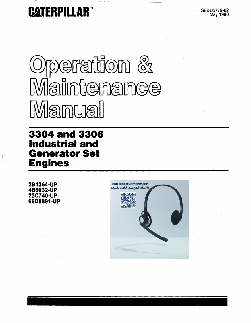 Operation-Maintenance-Manual-3304-and-3306-Industrial-and-Generator-Set-Engines-May-1990操作维护说明书手册