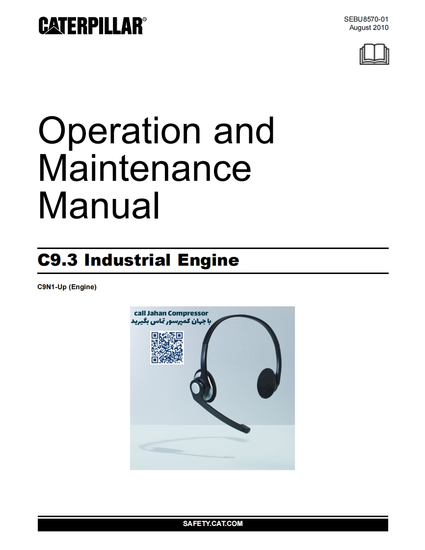 Operation-and-Maintenance-Manual-SEBU8570-01-August-2010-C9.3-Industrial-Engine-C9N1-Up-Engine操作维护说明书手册