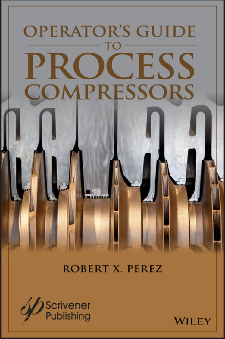 OperatorsGuidetoProcessCompressors(RobertX.Perez)(JahanCompressor)操作说明书手册