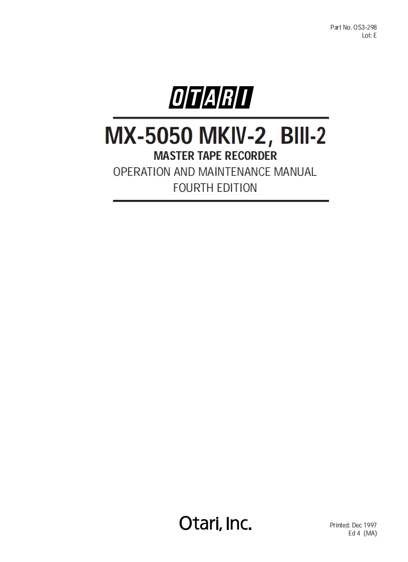 Otari-MX5050-MKIV2-BIII-2-User-Manual操作说明书手册新质力文库 - 聚焦新质生产力发展的数字化知识库_行业洞察 / 理论成果 / 实践指南免费下载新质力文库