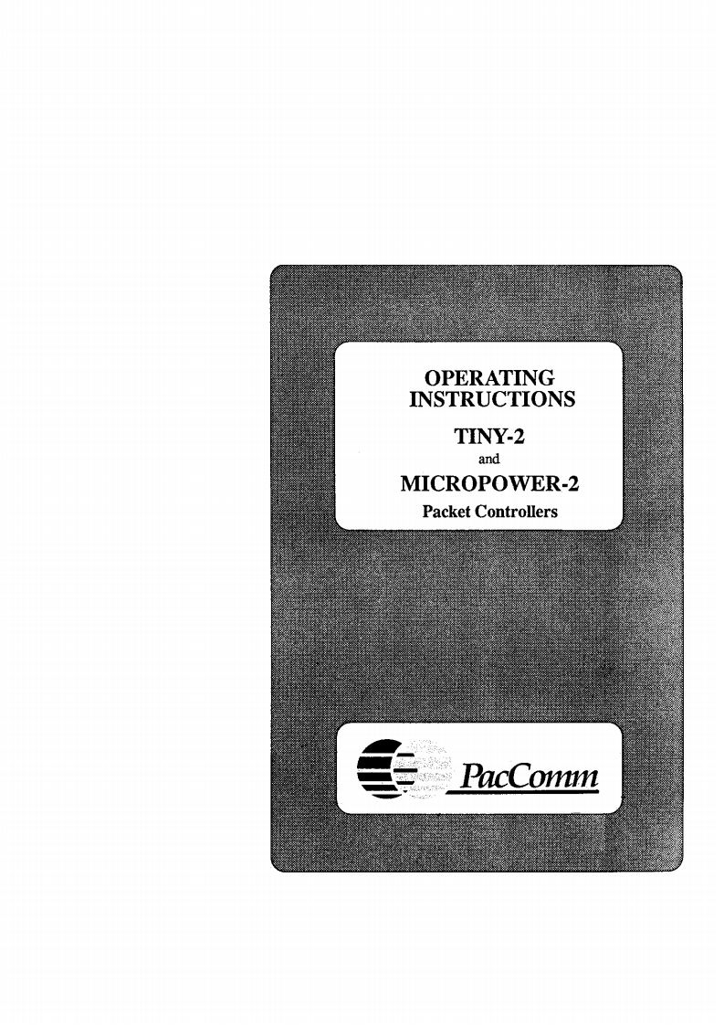 PacComm_Micropower-2_Tiny-2_使用说明书手册_1991
