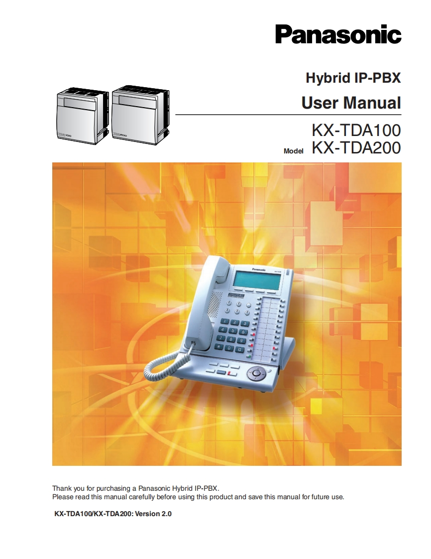 Panasonic-KX-TDA100-TDA200-User-Manual操作说明书手册新质力文库 - 聚焦新质生产力发展的数字化知识库_行业洞察 / 理论成果 / 实践指南免费下载新质力文库