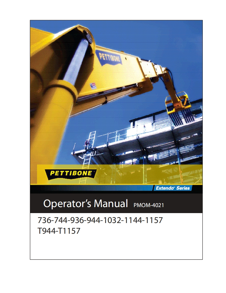 Pettibone-4021-Operators-Manual操作说明书手册新质力文库 - 聚焦新质生产力发展的数字化知识库_行业洞察 / 理论成果 / 实践指南免费下载新质力文库