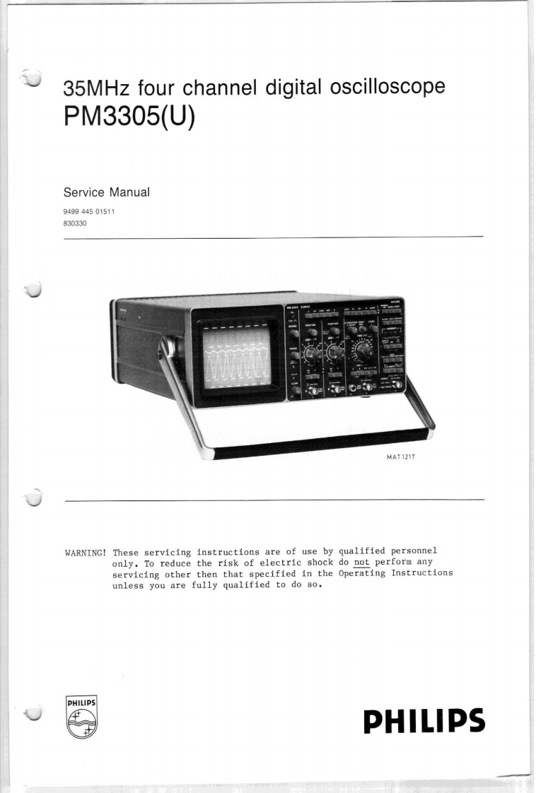 Philips_PM3305_Oscilloscope_Service_Manual维修服务手册含电器原理图_Complete_with_CircuitsLayouts_Service_Manual维修服务手册含电器原理图