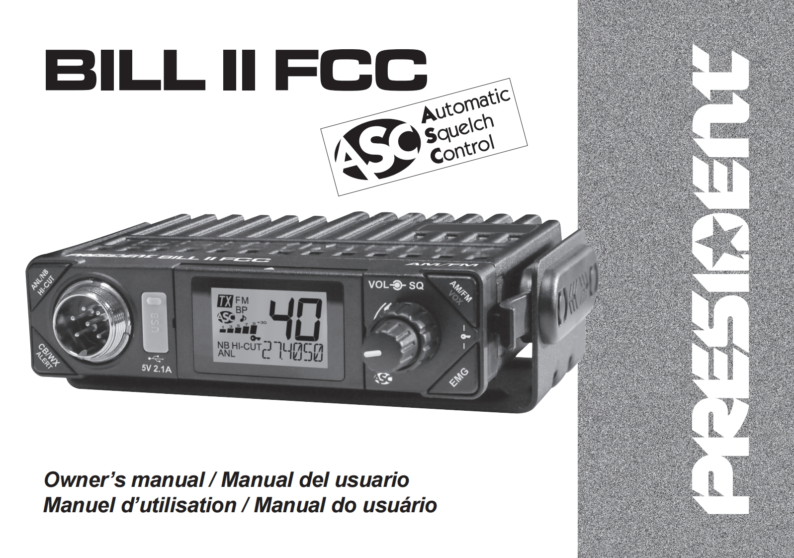 President_Bill_II_FCC_Manual操作说明书手册