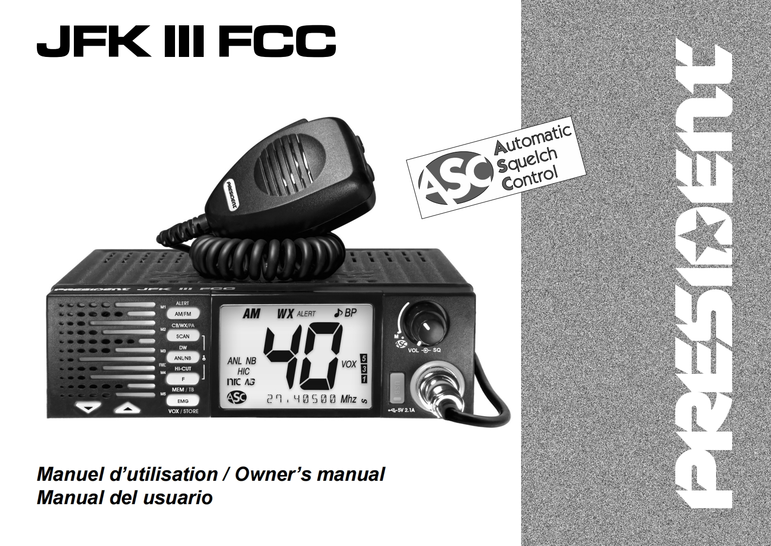 President_JFK_III_Manual操作说明书手册