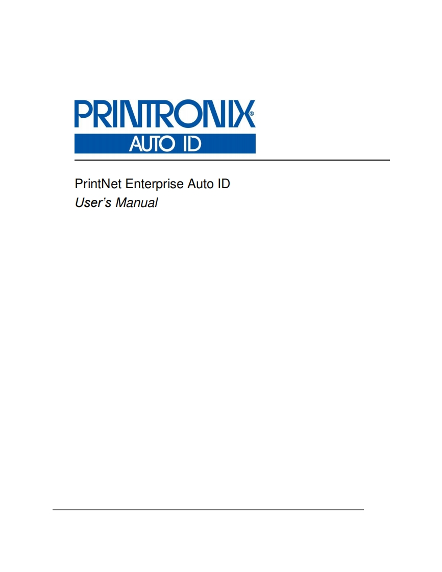 Printronix-PrintNet-Enterprise-Auto-ID-User’s-操作说明书手册-253130P_操作说明书手册_PRTNET_TH